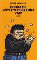 Benim de Söyleyeceklerim Var! (Üç)