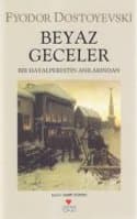 Beyaz Geceler (Bir Hayalperestin Anılarından)