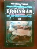 Uzaydan Gelen Eroinman Park Kadınları