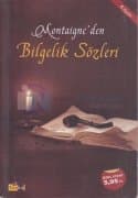 Montaigne'den Bilgelik Sözleri