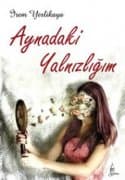 Aynadaki Yalnızlığım