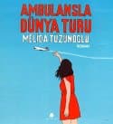 Ambulansla Dünya Turu