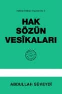 Hak Sözün Vesîkaları