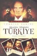 Geçmişten Günümüze Türkiye Tarihi