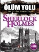 Sherlock Holmes - Ölüm Yolu