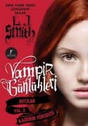 Vampir Günlükleri - Avcılar Vol. 3: Kaderin Yükselişi