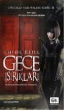 Gece Isırıkları (Chicago Vampirleri Serisi, #2)