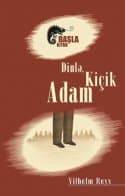 Dinlə, Kiçik adam
