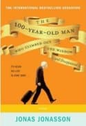 The 100-Year-Old Man Who Climbed Out the Window and Disappeared