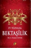 19. Yüzyılda Bektaşillik