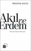 Akıl ve Erdem-Türkiye'nin Toplumsal Muhayyilesi