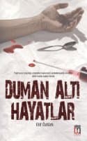 Duman Altı Hayatlar