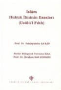 İslam Hukuk İlminin Esasları
