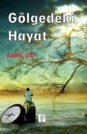 Gölgedeki Hayat