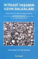 İktisadi Yaşamın Uzun Dalgaları (Irving Fisher ve John M. Keynes Üzerine)