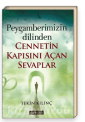 Peygamberimizin Dilinden Cennetin Kapısını Açan Sevaplar