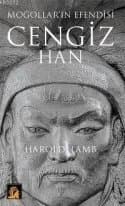 Moğollar'ın Efendisi: Cengiz Han