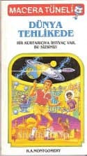 Dünya Tehlikede (Macera Tüneli Serisi, #15)