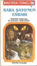 Kara Şato'nun Esrarı (Macera Tüneli Serisi, #14)