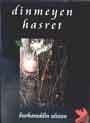 Dinmeyen Hasret
