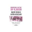 Sherlock Holmes- Bakır Renkli Kayın Ağaçları