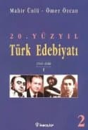 20. Yüzyıl Türk Edebiyatı Tarihi -2-
