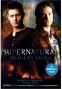 Supernatural Oğullar Savaşı