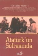 Atatürk'ün Sofrasında