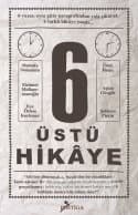 6 Üstü Hikaye