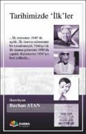 Tarihimizde İlk'ler