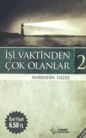 İşi Vaktinden Çok Olanlar 2