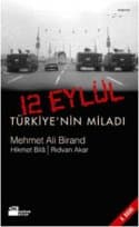 12 Eylül Türkiye'nin Miladı