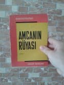 Amcanın Rüyası