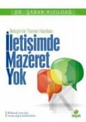 İletişimde Mazeret Yok İletişimin Temel Haritası