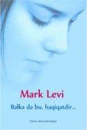 Bəlkə Də Bu,Həqiqətdir