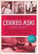 Çerkes Aşkı "Adige Şuleğu"