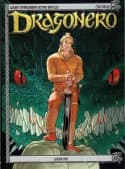 Dragonero Cilt 1 : Ejderha Kanı - Simyacının Sırrı