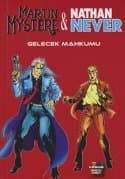 Martin Mystere & Nathan Never - Gelecek Mahkumu