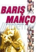 Çağdaş Türk Ozanı: Barış Manço