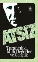 Turancılık, Milli Değerler ve Gençlik (Makaleler-1)