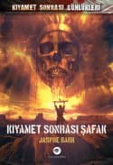 Kıyamet Sonrası Şafak / Kıyamet Sonrası Günlükleri Dizisi