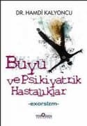 Büyü ve Psikiyatrik Hastalıklar, Exorsizm