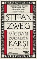 Vicdan Zorbalığa Karşı ya da Castellio Calvin'e