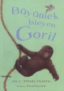Büyümek İsteyen Goril