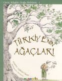 Genç Kaşifin Doğa Rehberi 1 - Türkiye'nin Ağaçları