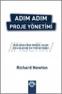 Adım Adım Proje Yönetimi - Başarılı Bir Proje Nasıl Planlanır ve Yönetilir?