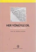 Her Yönüyle Dil (Ana Çizgileriyle Dilbilim)