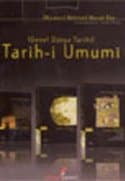 Tarih-i Umumi 1.Cilt (Genel Dünya Tarihi)