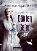 Gökten Gelen (Celestra, #1)
