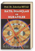 Batıl İnançlar ve Hurafeler